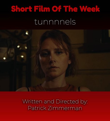 Short Film of The Week: tunnnnels
Written and Directed by: Patrick Zimmerman

Want a chance to be featured on SFOTW? DM us wi...