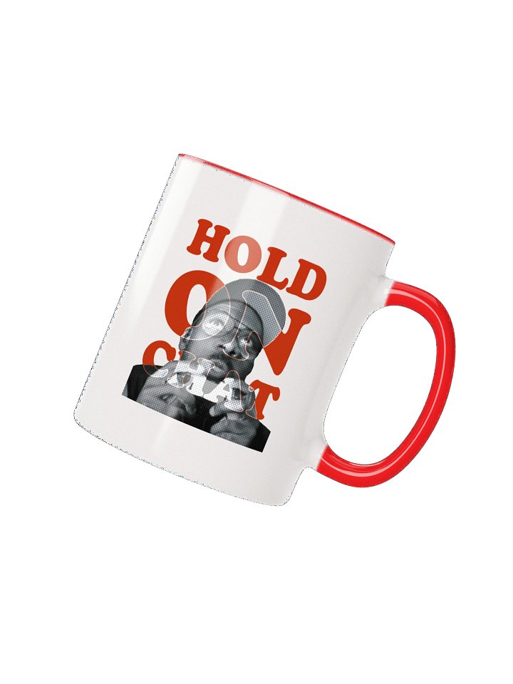 Hold On Chat Ceramic Mug (red) product image (2)