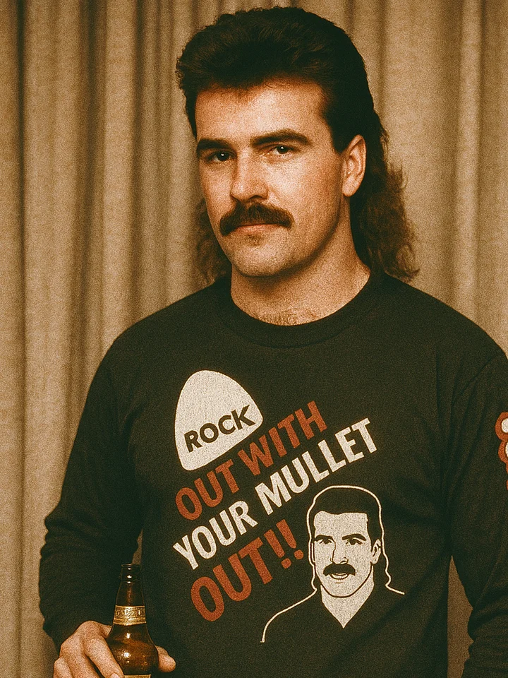 Rock Out With Your Mullet Out - Long Sleave product image (1)