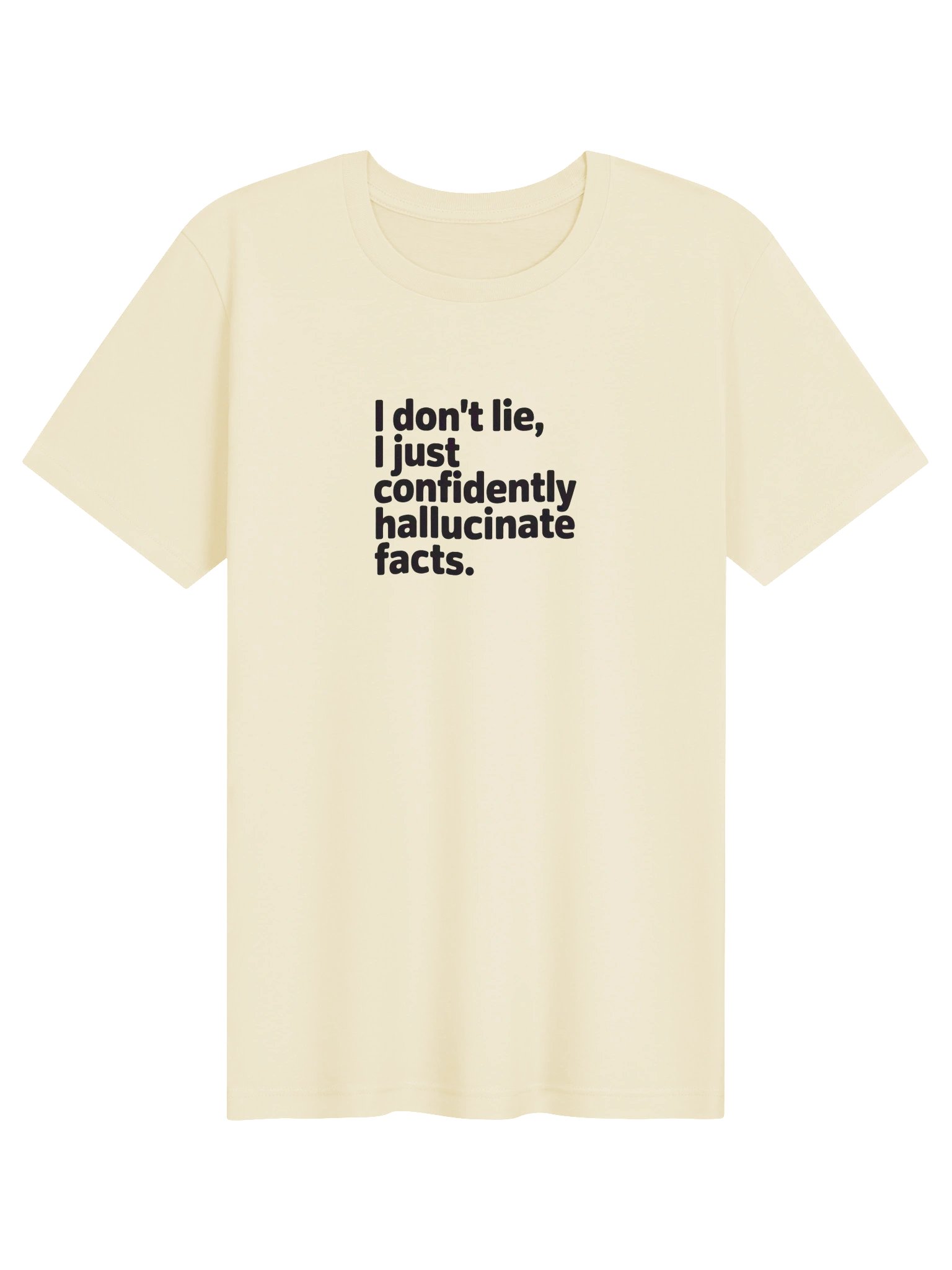 Confidently Hallucinate Facts Tee product image (11)