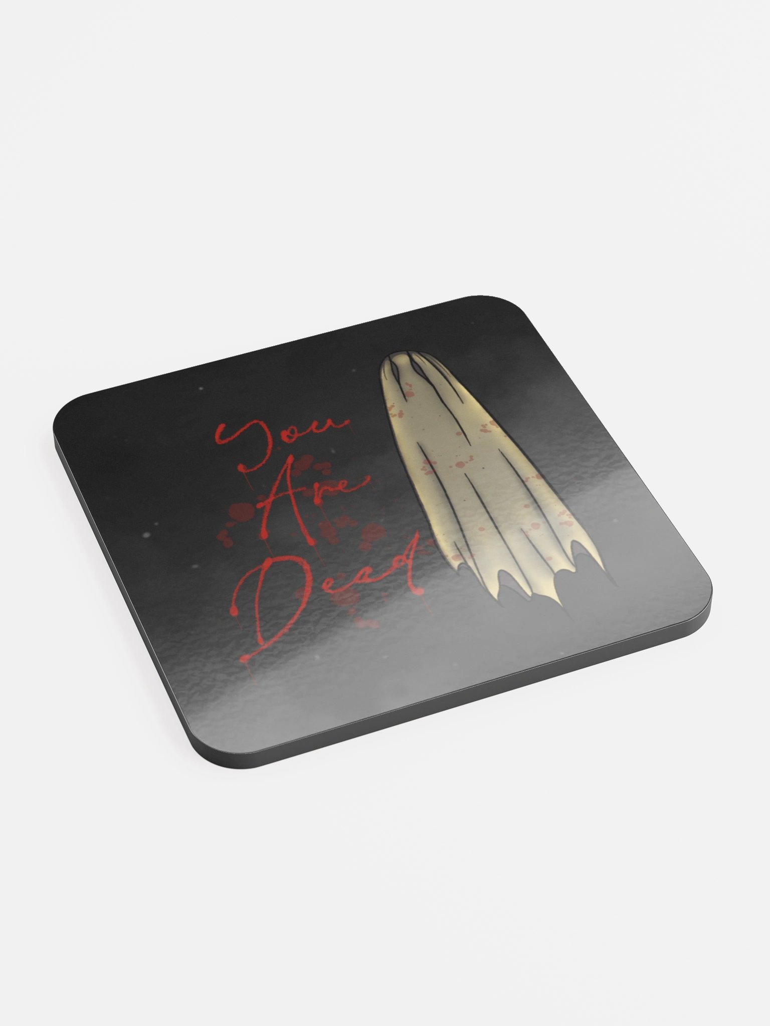 You Are Dead Coaster product image (2)