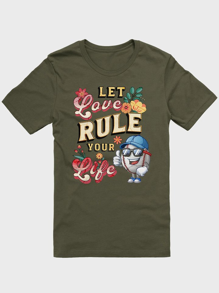Let Love Rule Your Life Baseball Tee product image (1)
