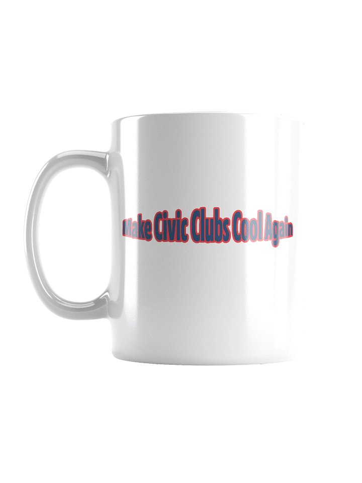 Make Civic Clubs Cool Again™ The Classic Mug product image (1)
