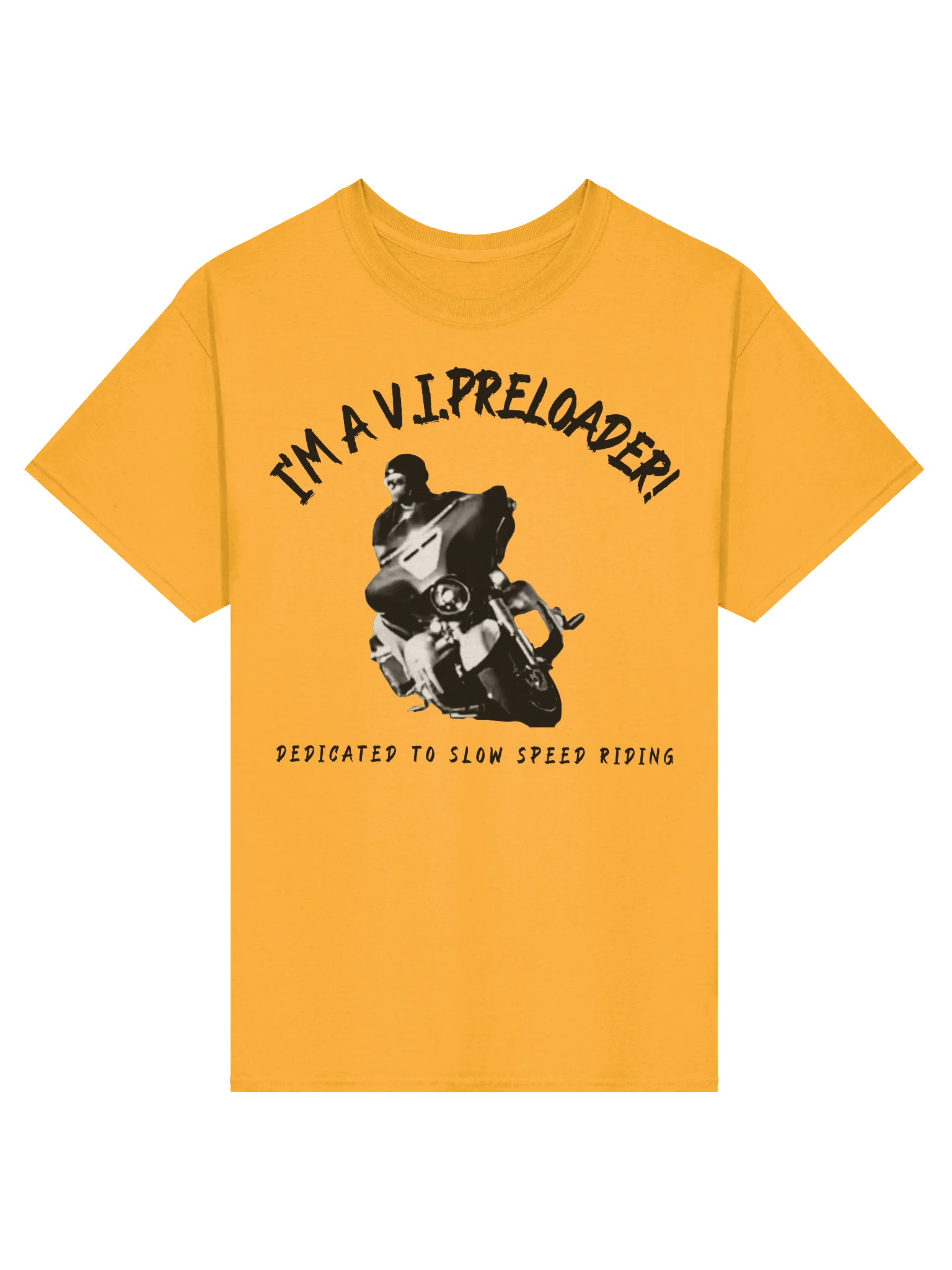 I’m A V.I.Preloader! - T-Shirt product image (97)