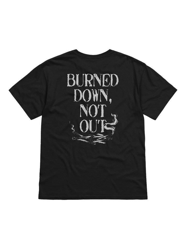 Burned Down T-Shirt product image (2)