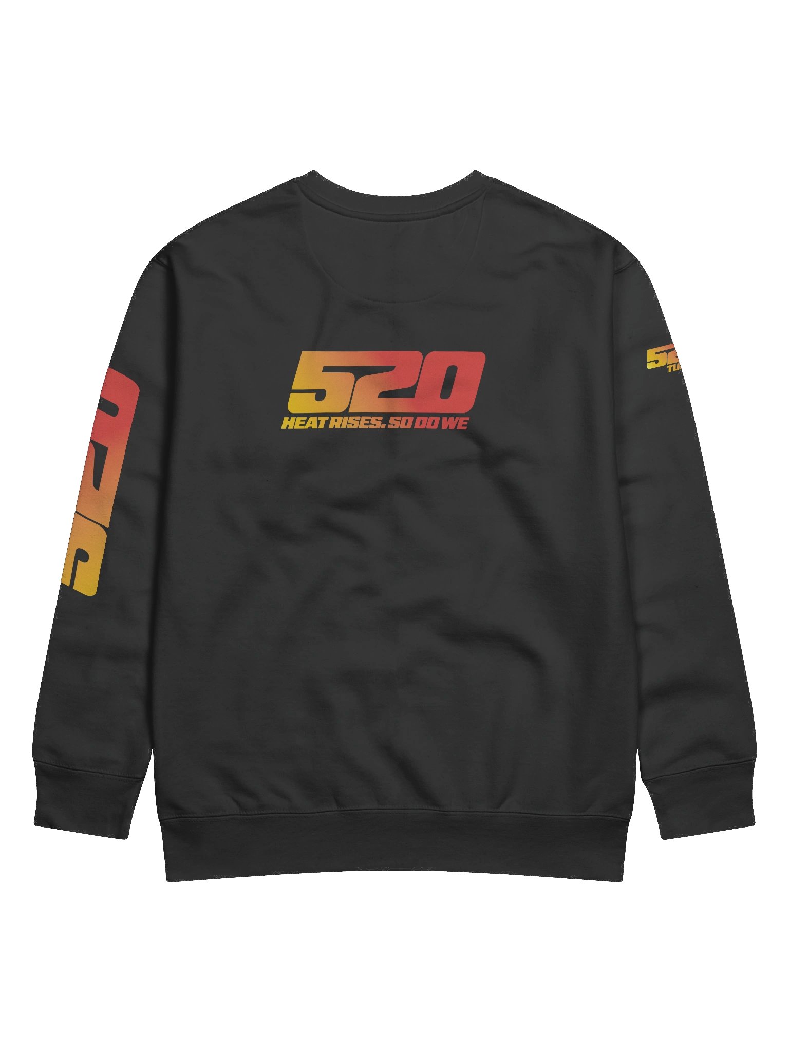 520 Heat Rises. So Do We - SWEAT product image (4)