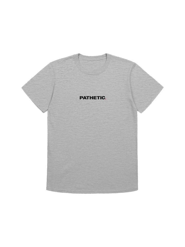 Pathetic Large Print Tee - Embroidered product image (2)