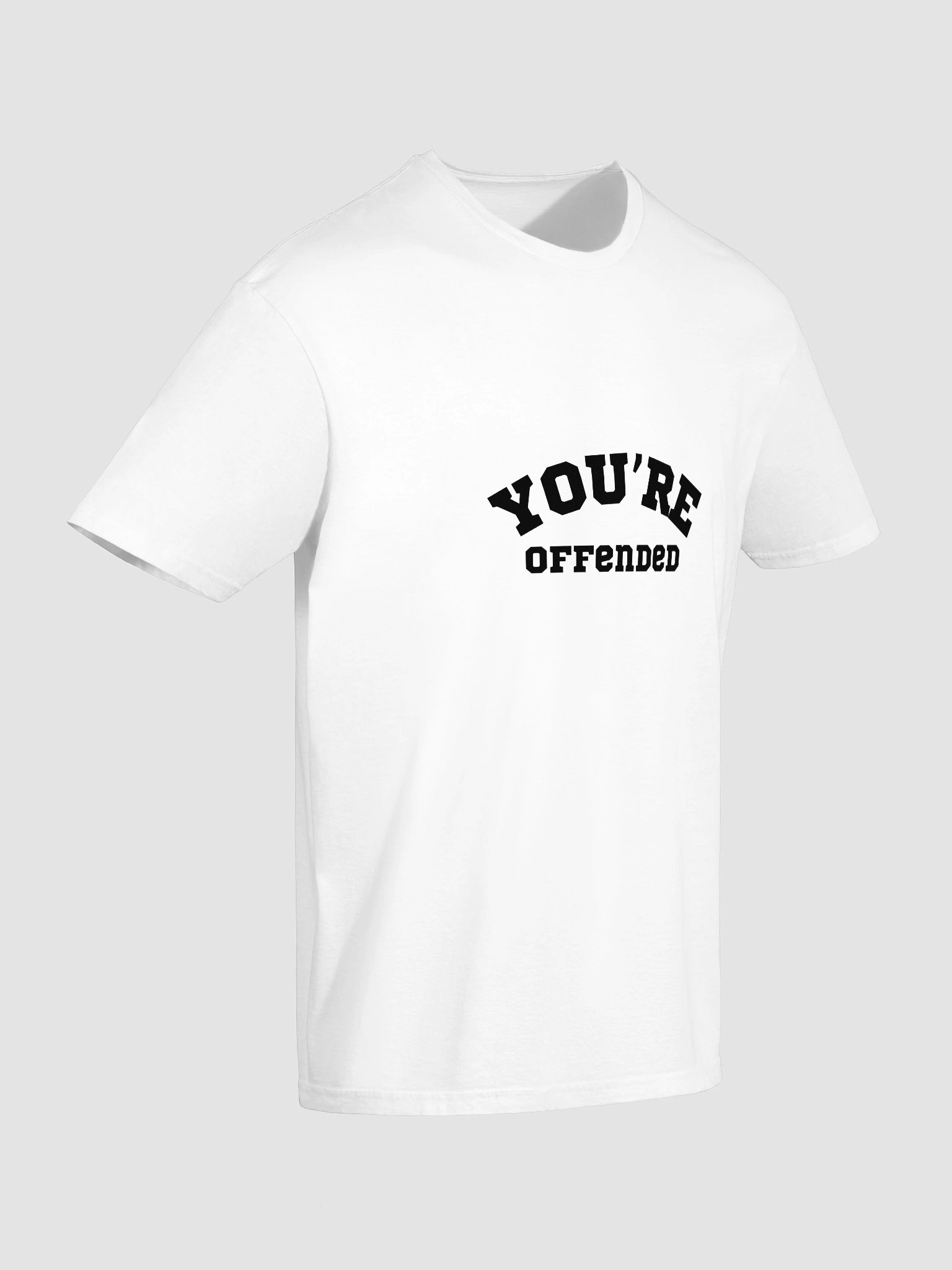 You're Offended product image (10)