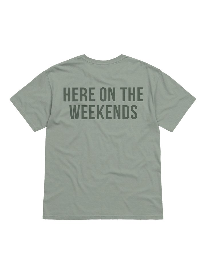 Butterfields "Here on the Weekends" (Green) product image (2)