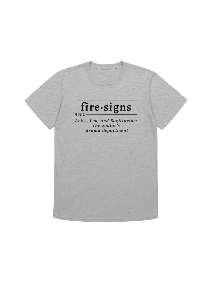 Fire Signs Def Unisex Tee v1 product image (1)