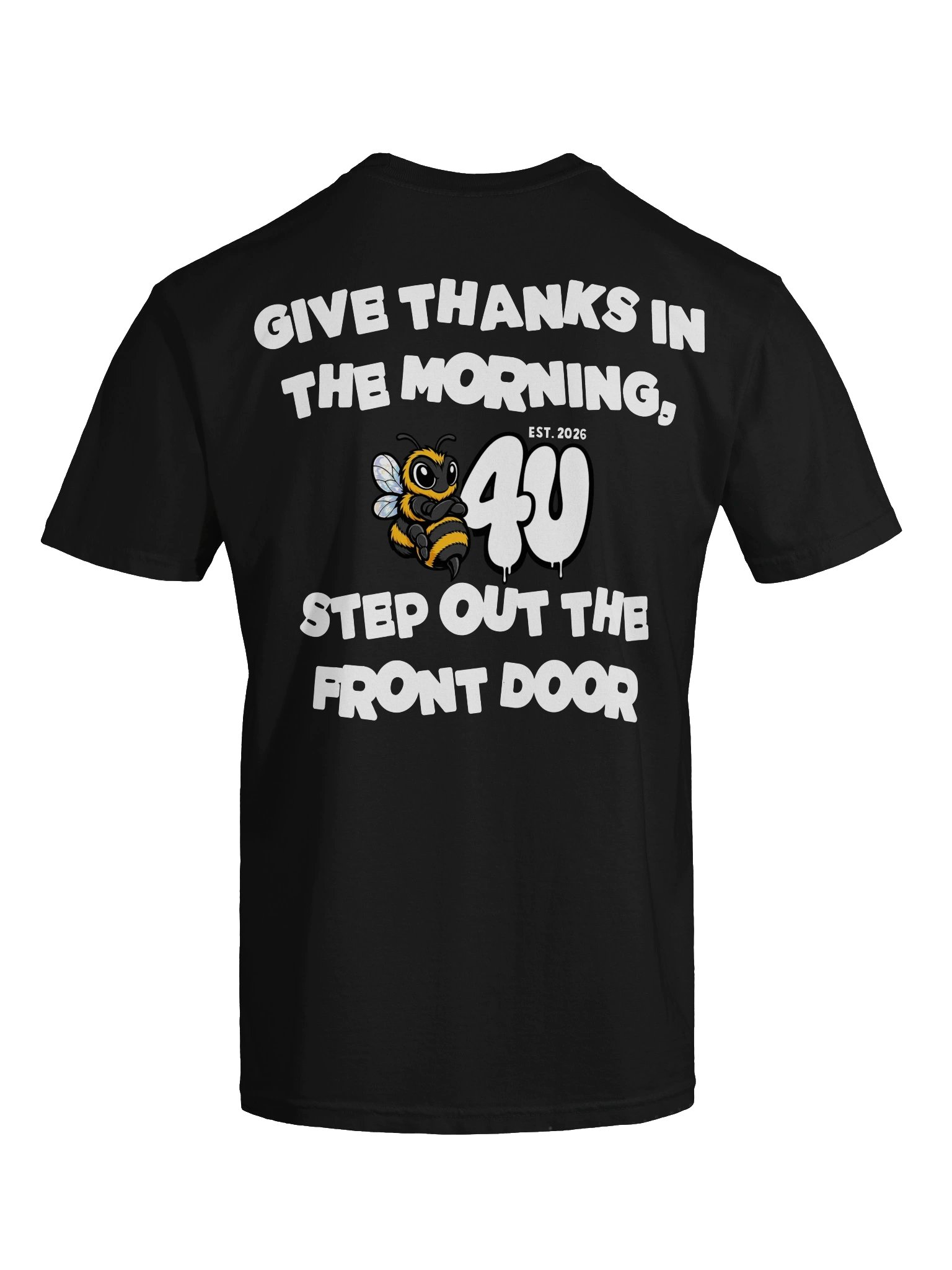 GIVE THANKS IN THE MORNING Graphic Tee product image (87)