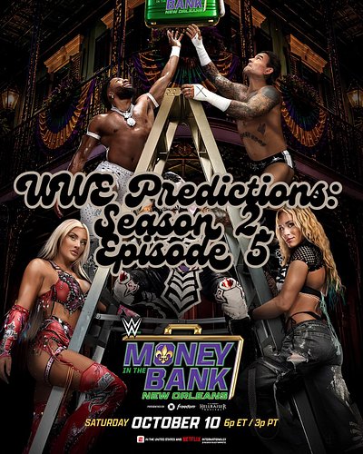 🎰 WWE MONEY IN THE BANK 2026 — PREDICTIONS! 🎰

New Orleans is about to deliver — here are the crew’s picks! 👇

💰 OBA FEMI vs....