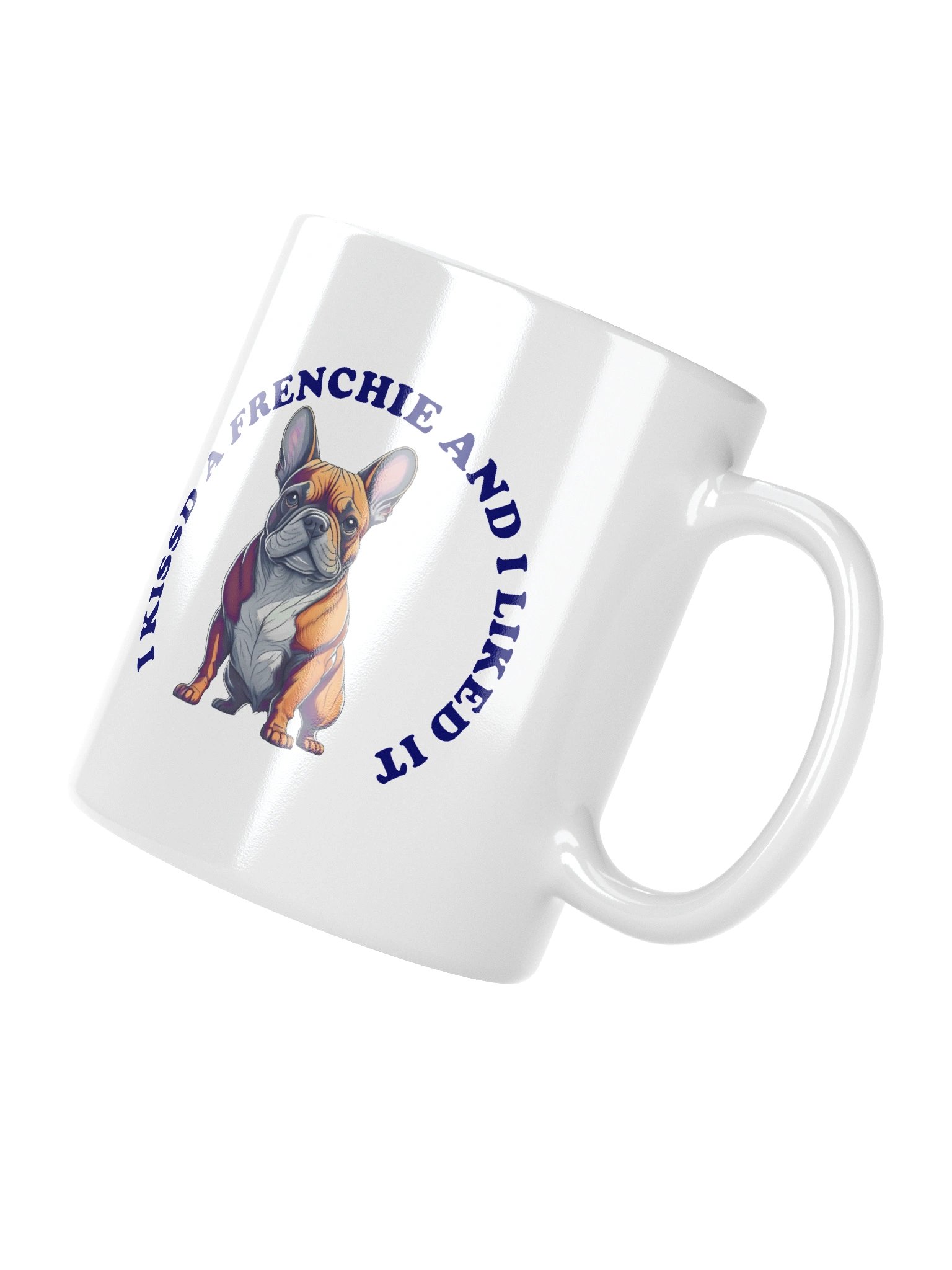 I Kissed a Frenchie, Mug product image (8)