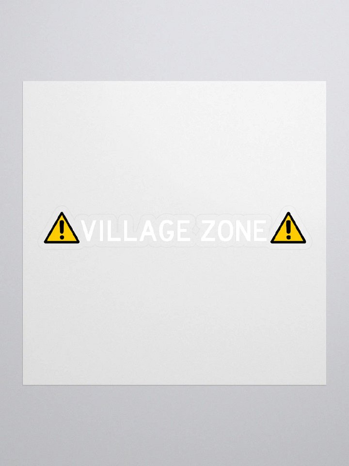 Village Zone Sticker product image (2)