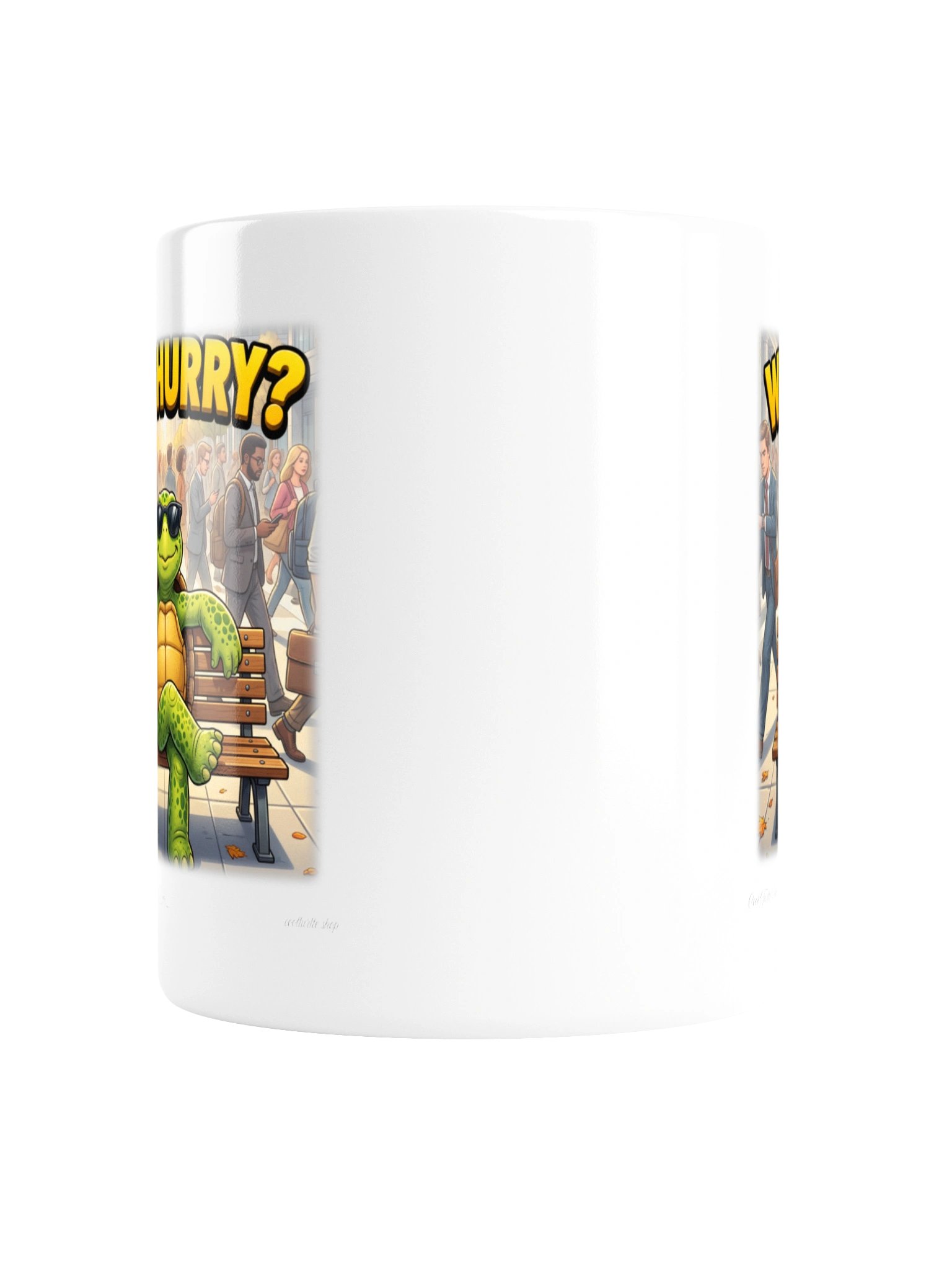 WHY HURRY? — Cool Turtle White Glossy Mug product image (2)
