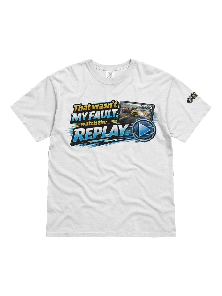 Watch the Replay – Sim Racing Tee product image (1)