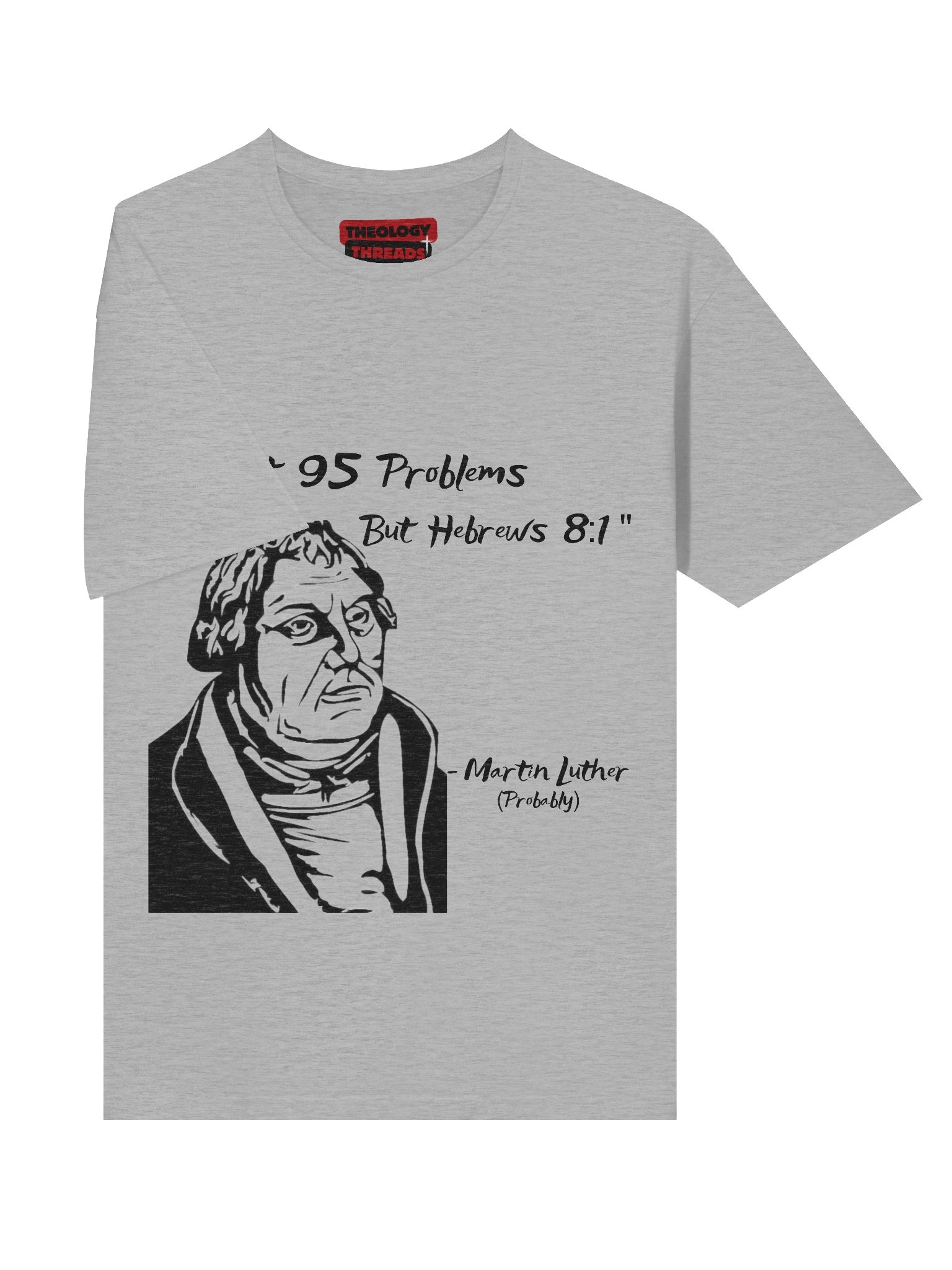 Theology Threads Reformers T-Shirt product image (13)