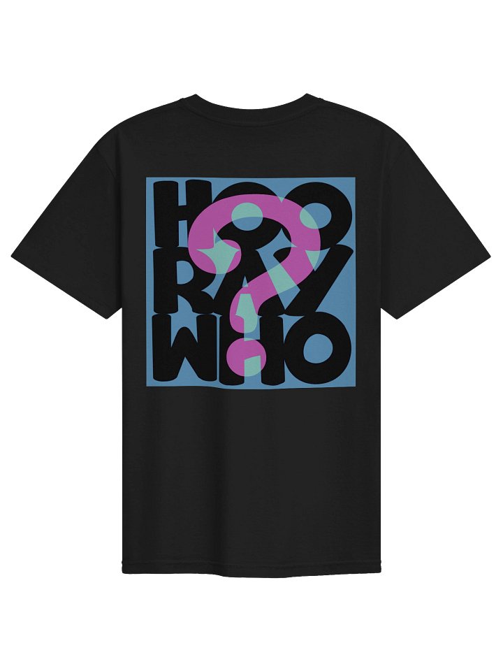 HOO RAY WHO? Color Typography Minimal Tee product image (7)