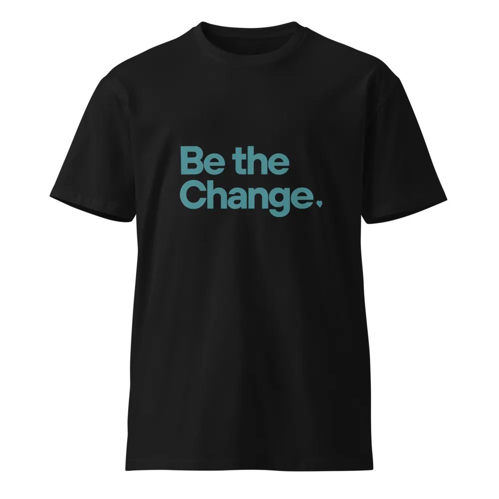 LIMITED EDITION - Be The Change (Black v2) product image (1)