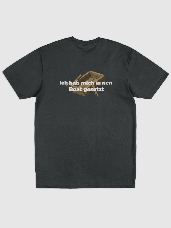 Ich hab mich in nen Boot gesetzt T-Shirt product image (2)