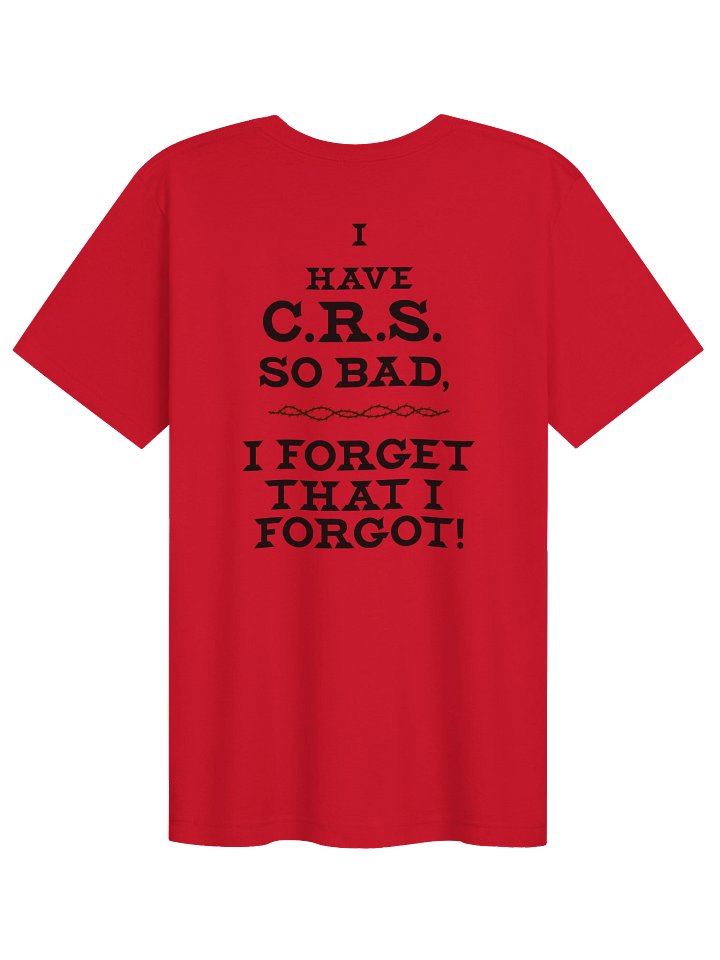 CRS- Can't Remember Sh*t product image (20)
