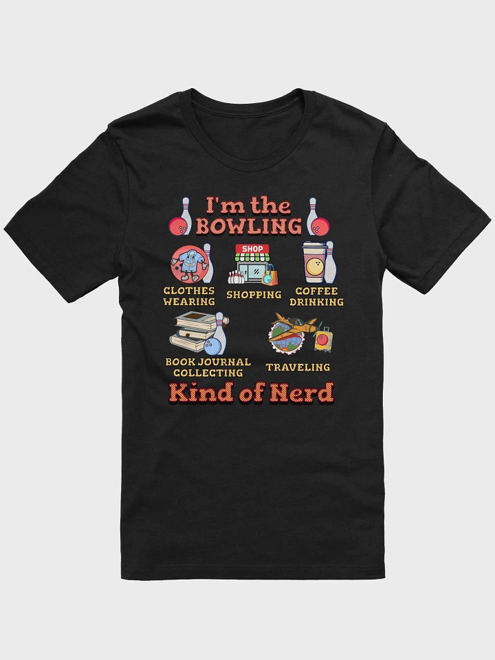Im The Bowling Kind Of Nerd Iconic Supersoft Tee product image (1)