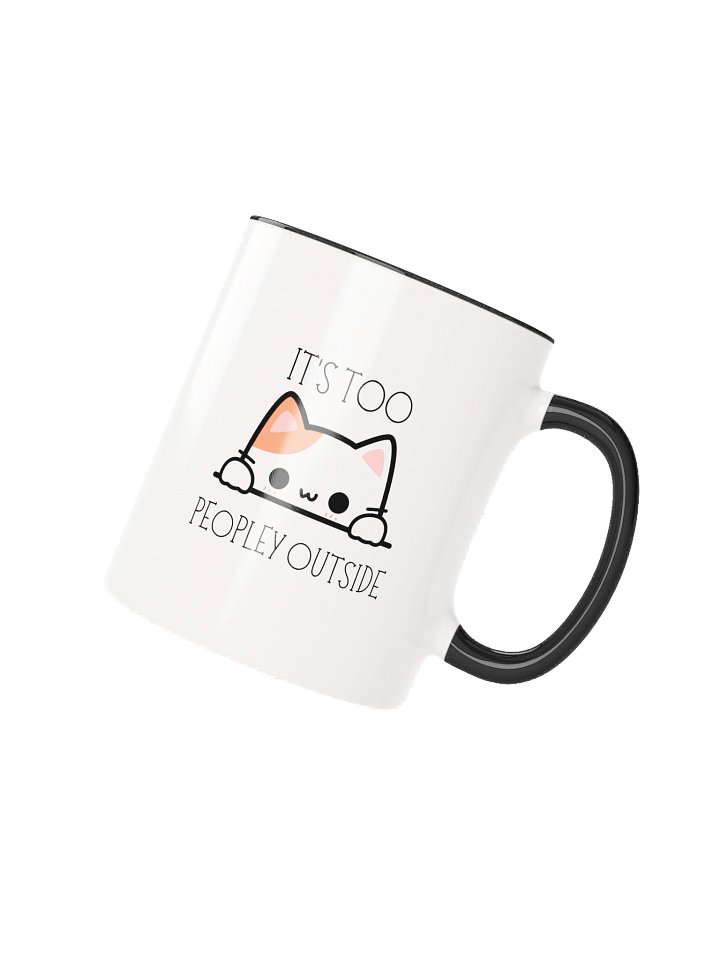 Too Peopley Funny Coffee Mug product image (2)