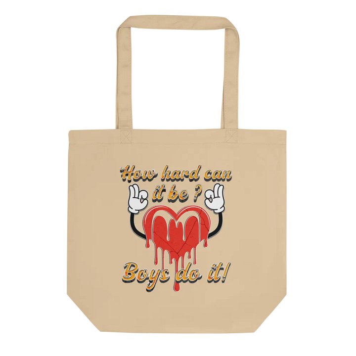 How Hard Can It Be Boys Do It Heartfelt Gesture Eco Tote Bag product image (1)