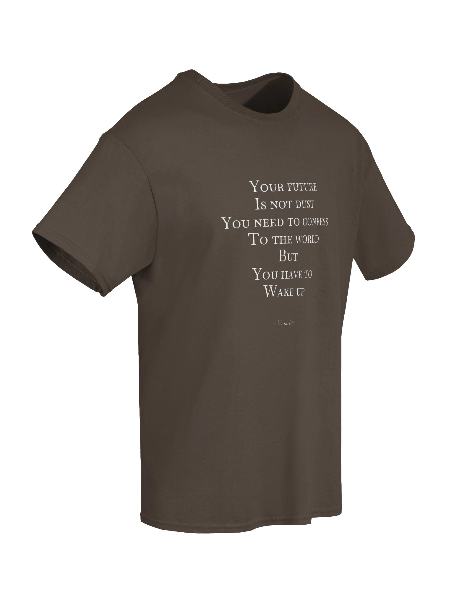 Poem T-Shirt: "Wake Up" product image (6)