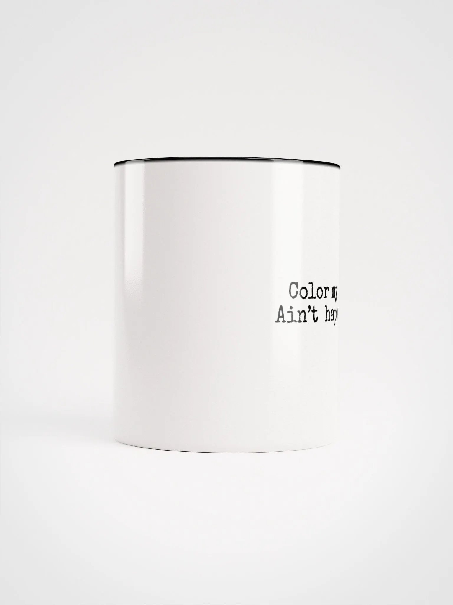 Color My Gray? Ain't Happening Mug product image (5)