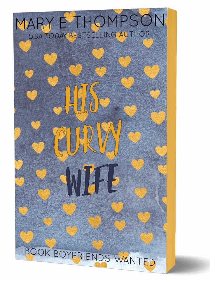 His Curvy Wife (PAPERBACK) HEART COVER product image (1)