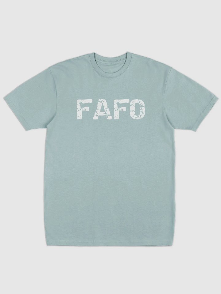 FAFO Tee product image (6)
