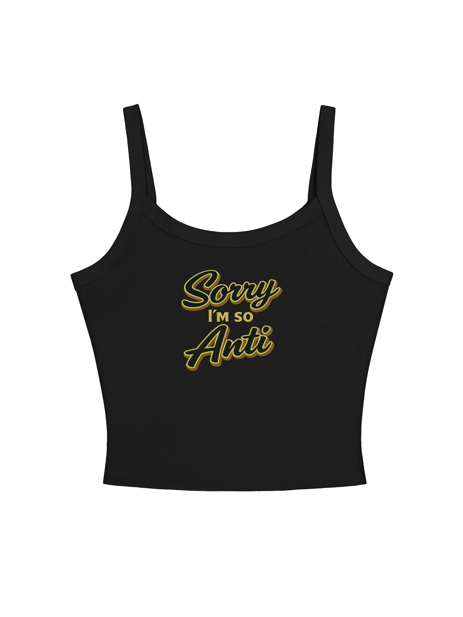 Sorry Im So Anti Ladies Tank product image (1)