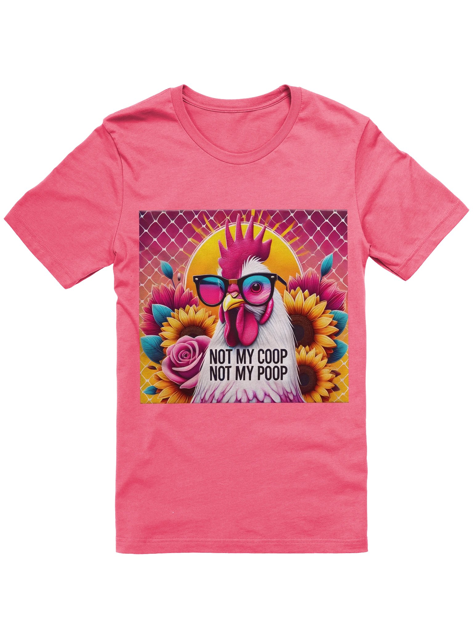 Not My Coop! Not My Poop! T-Shirt product image (1)