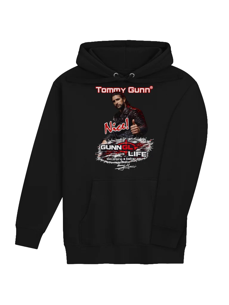 Tommy Gunn “Nice!” Limited Edition | GunnLife: Becoming a Better ME Hoodie product image (7)