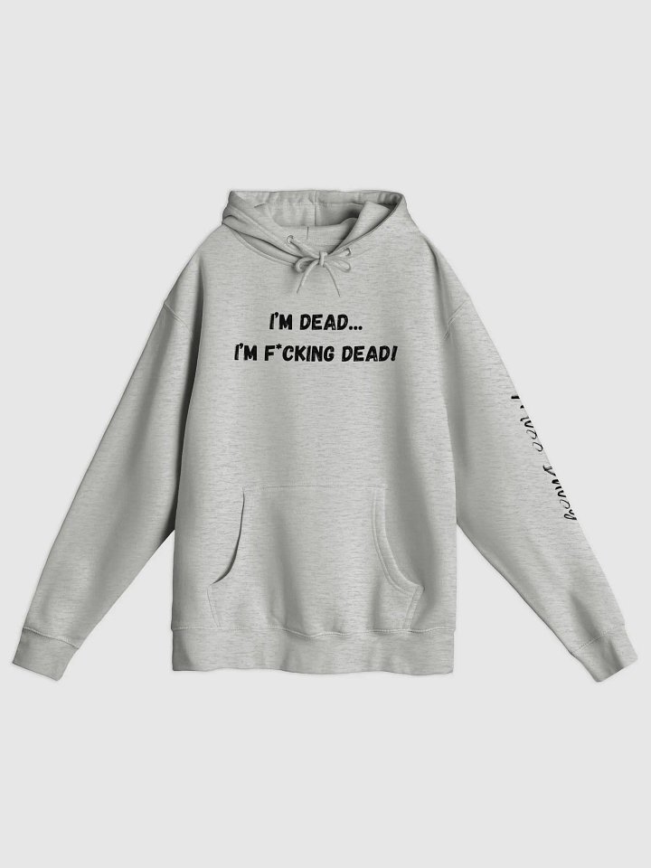 I'm dead hoodie product image (2)