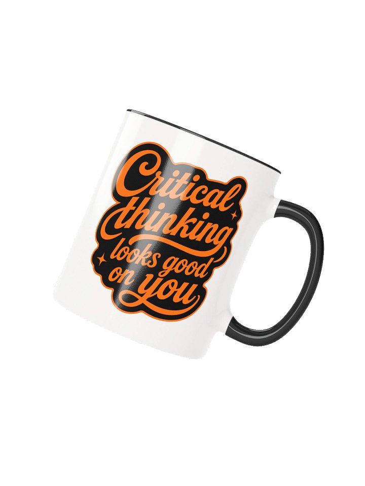 Critical Thinking Looks Good On You - Accent Mug product image (2)