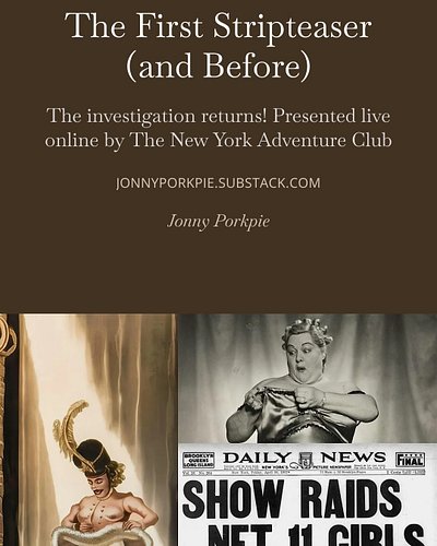 The First Stripteaser returns! Bringing the historical whodunnit to the @nyadventureclub on Monday, June 13. 

Live and onlin...