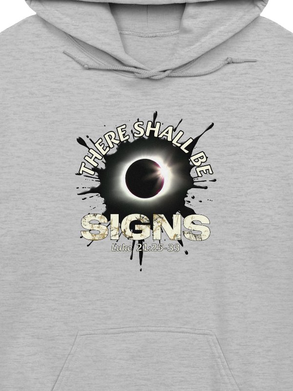 There Shall Be Signs Hoodie product image (2)
