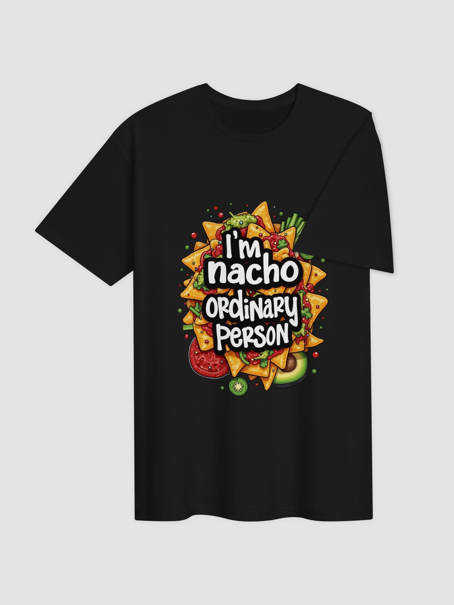 Nacho Ordinary T-Shirt product image (24)