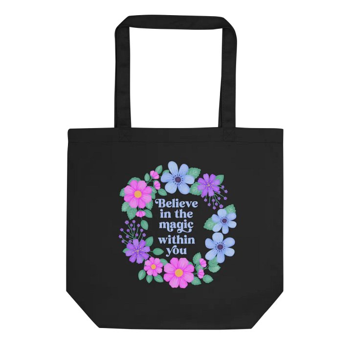 Believe in the magic within you - Tote Bag product image (2)