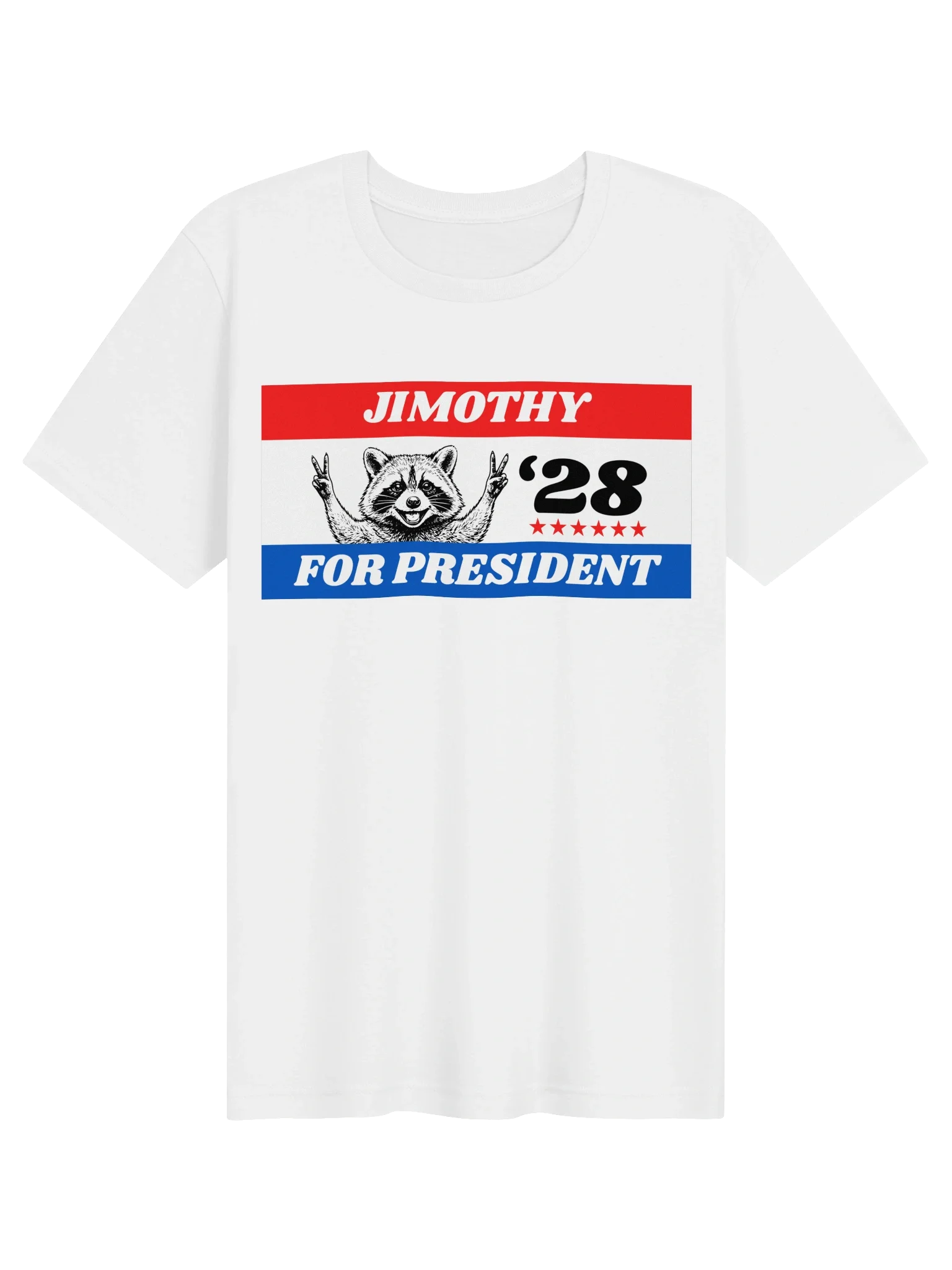 Jimothy For President '28 | Slimmer Fit | T-Shirt | White