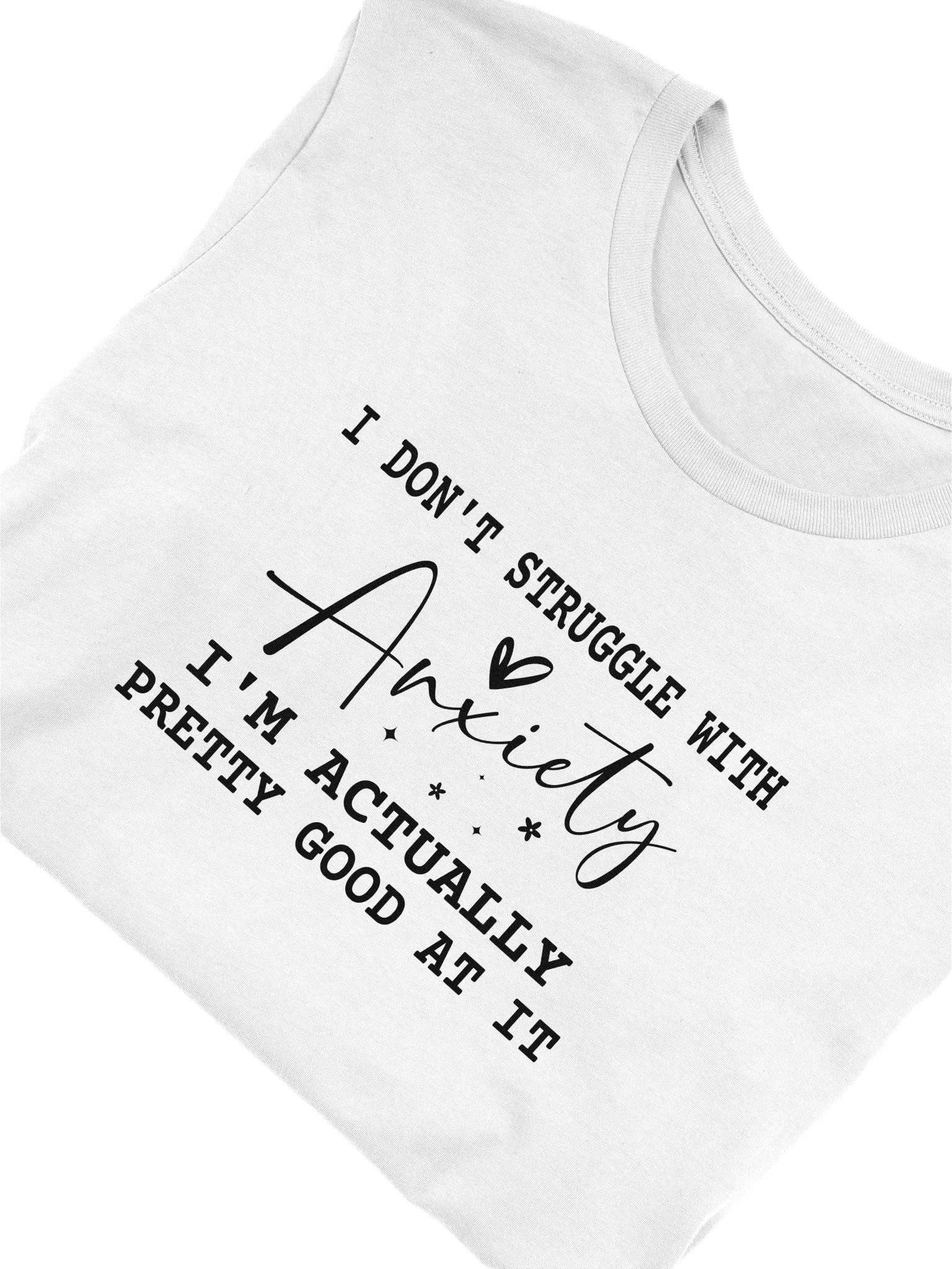 Anxiety Pro Tee product image (5)