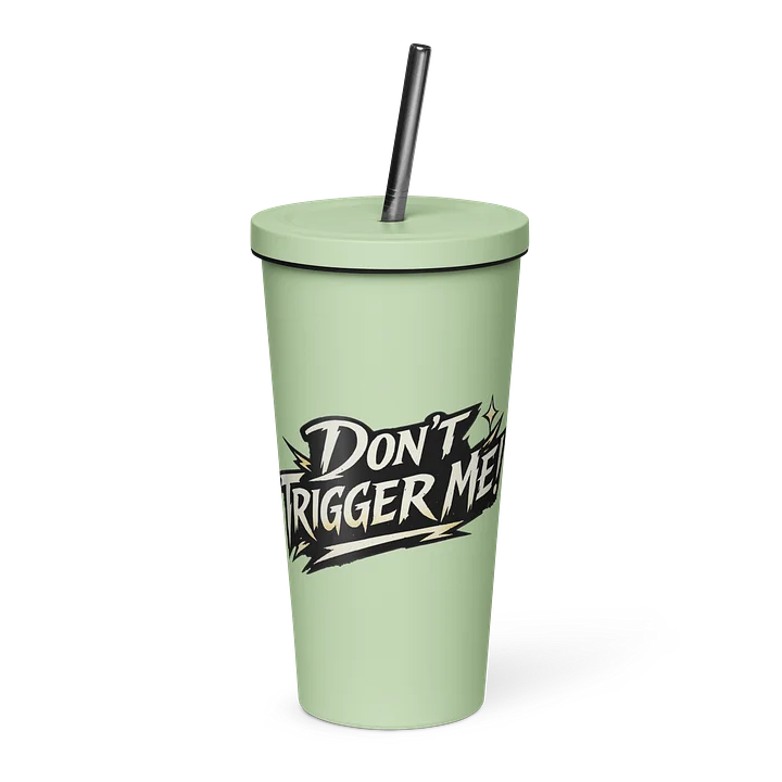 Don't Trigger Me Tumbler product image (2)