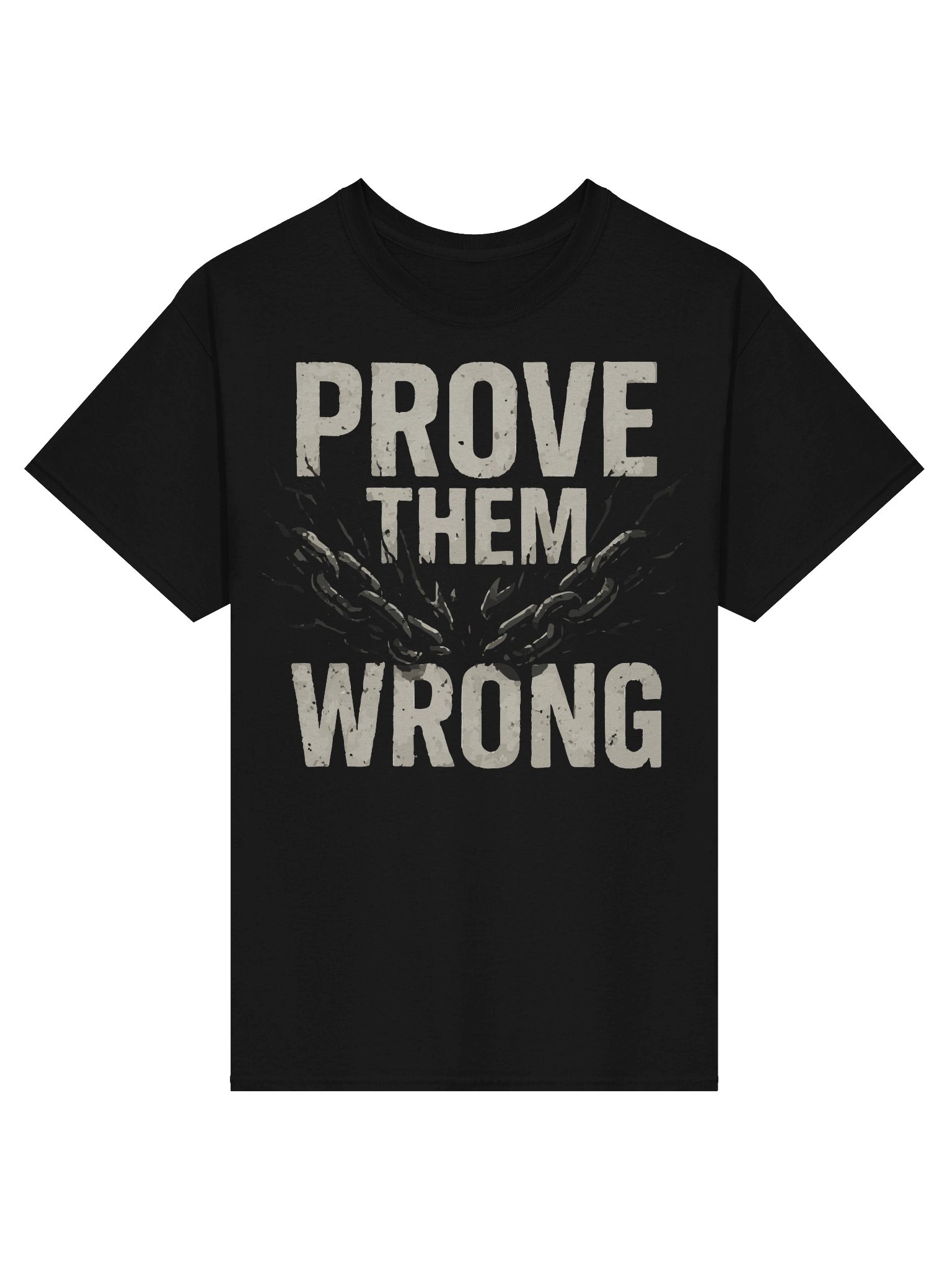 “Prove Them Wrong" – Breakthrough Motivation T-shirt product image (1)