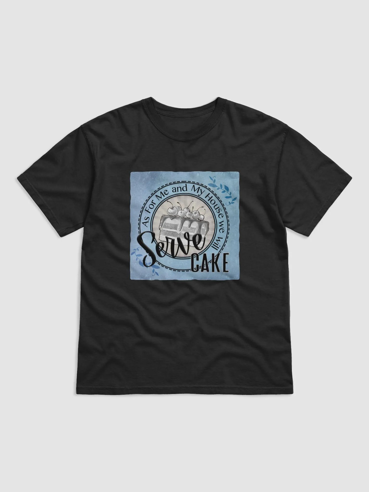 Serve Cake T-Shirt product image (2)