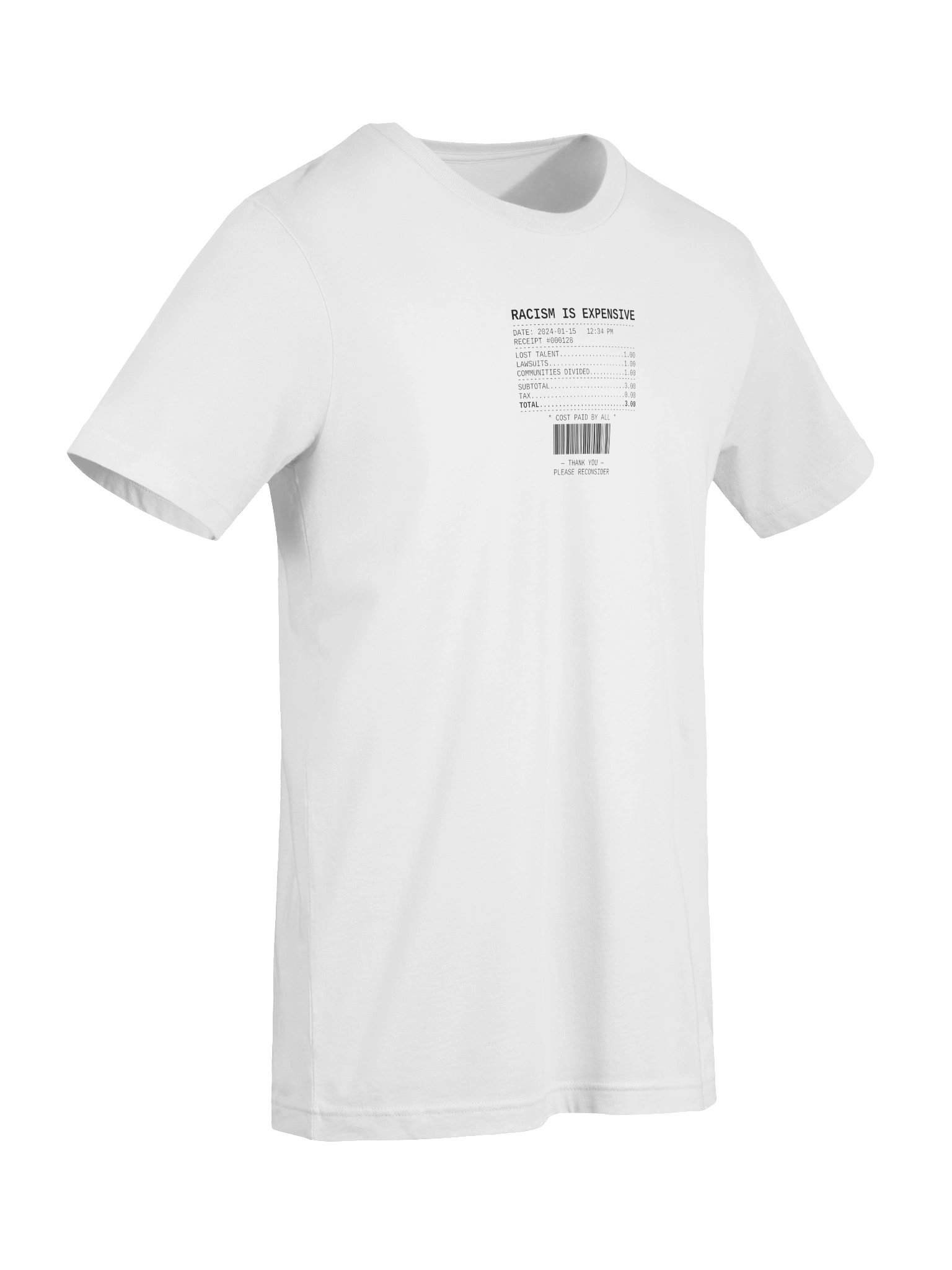 Racism Is Expensive — Receipt Tee product image (7)