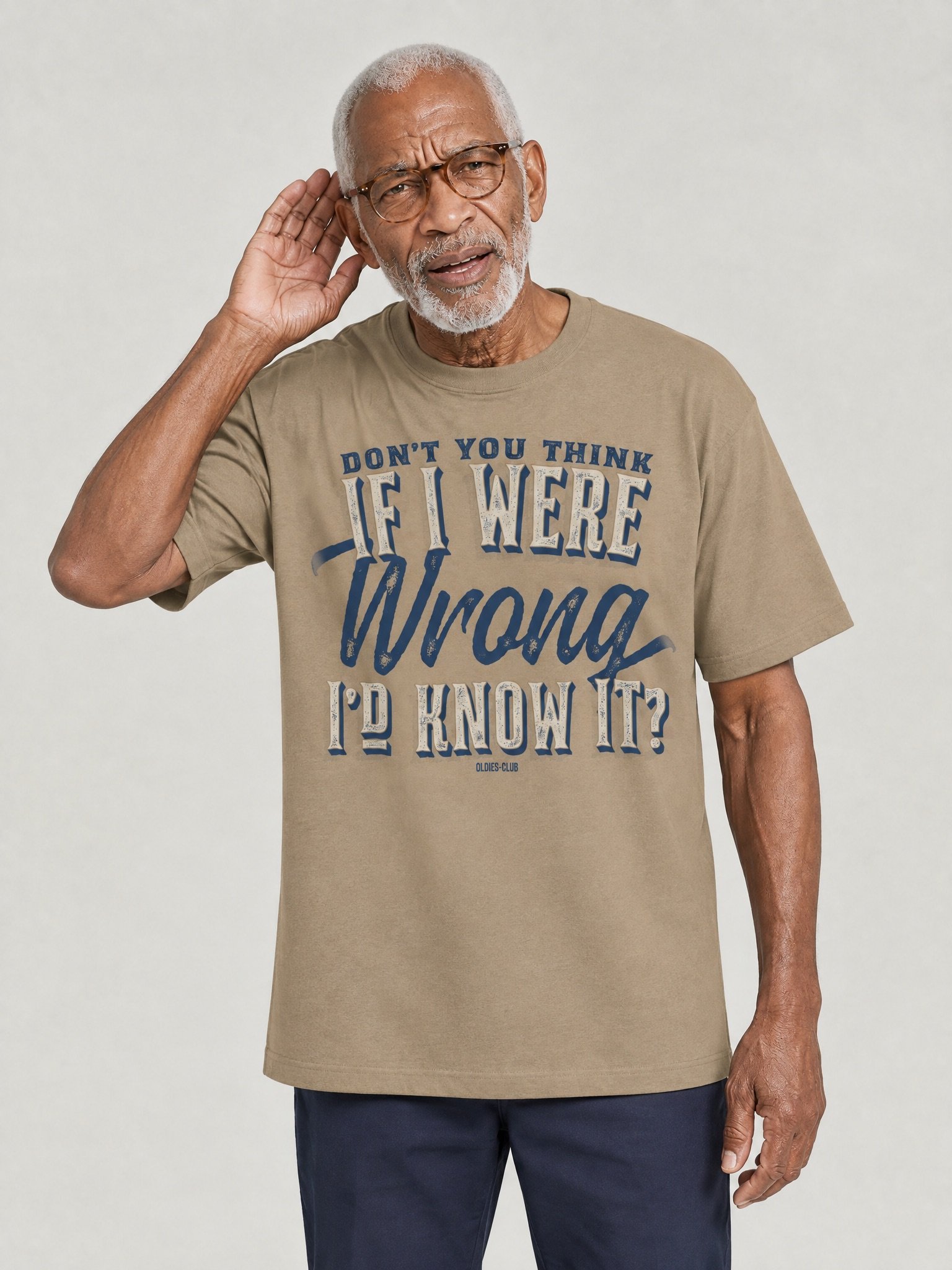 Don't You Think If I Were Wrong I'd Know It T-Shirt product image (2)