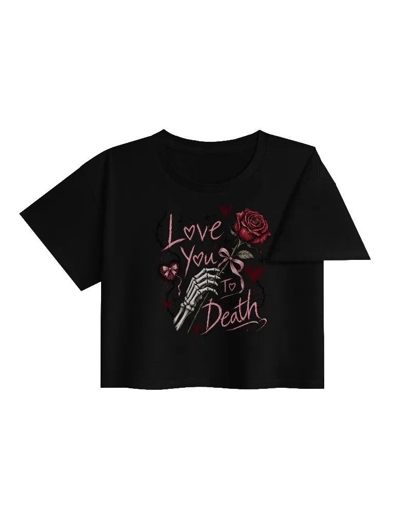 Love You to Death - Crop Top product image (4)