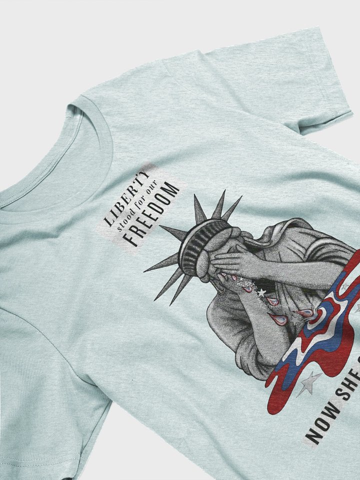 Lady Liberty is Crying product image (37)